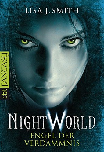 Night World - Engel der Verdammnis (Die NIGHT WORLD-Reihe, Band 1) Night World - Engel der Verdammnis (Die NIGHT WORLD-Reihe, Band 1)