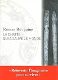 La Chatte qui a sauvé le monde