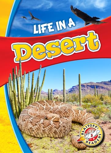 Life in a Desert (Biomes Alive!)