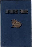 Japanese Foods B000BMRURI Book Cover
