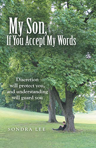 Words To My Son My Son, If You Accept My Words (English Edition) Ebook : Lee, Sondra:  Amazon.de: Kindle-Shop