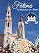 Fatima: A Message of Hope