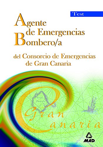 Portada de Agente de emergencias/bombero/a del consorcio de emergencias de gran canaria. Test