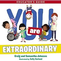 You Are Extraordinary Educator's Guide