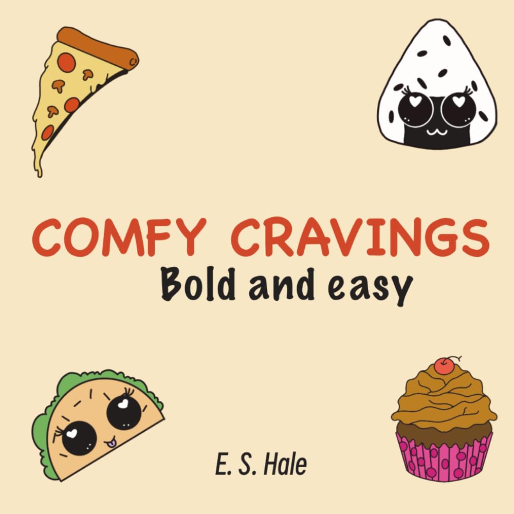 Comfy Cravings: Bold & Easy snack themed coloring book