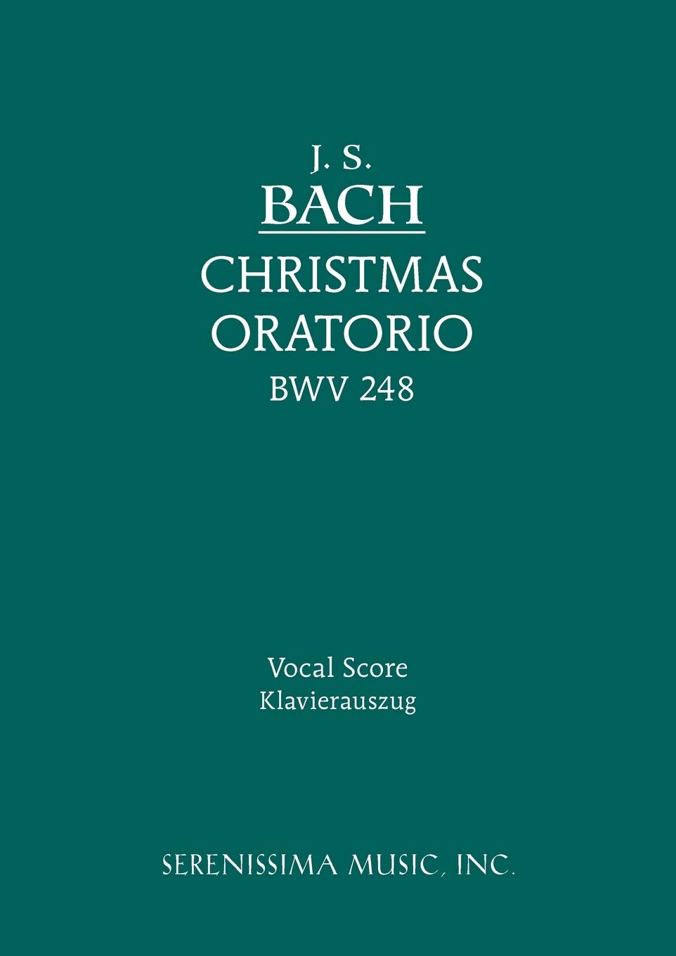 Christmas Oratorio, BWV 248: Vocal score