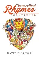 Transcribed Rhymes: Continued 1503590658 Book Cover