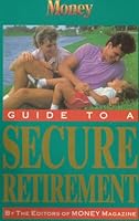 Money: Guide to a Secure Retirement 0848710045 Book Cover