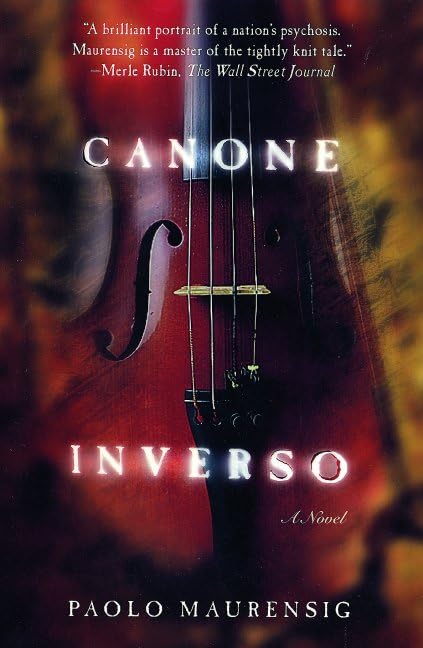 Canone Inverso: A Novel Maurensig, Paolo