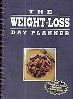 The Weight-Loss Day Planner 1412710162 Book Cover