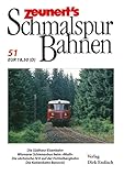  Zeunert´s Schmalspurbahnen: Band 51