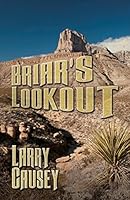 Briar's Lookout 1515080781 Book Cover