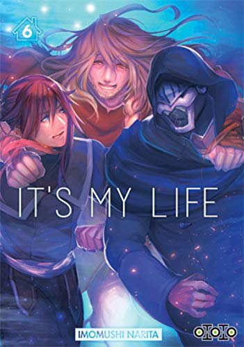 It's my life — Tome 6