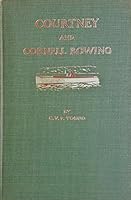 Courtney and Cornell rowing, B00086286K Book Cover