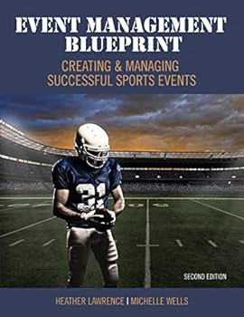 Event Management Blueprint: Creating and Managing Successful Sports Events