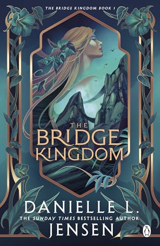 The Bridge Kingdom: From the No.1 Sunday Times bestseller of A Fate Inked in Blood (The Bridge Kingdom, 9, Band 1)