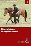  Weinzierl Horsemanship - Roundpen - der Weg in die Freiheit - DVD 1