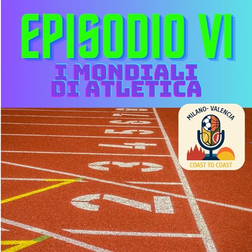 『EPISODIO VI - I Mondiali di Atletica』のカバーアート