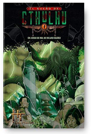 El Sueño de Cthulhu: Un juego de rol de Ricard Ibañez