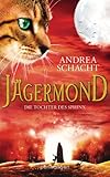 Cover zum Buch Jägermond: Die Tochter des Sphinx