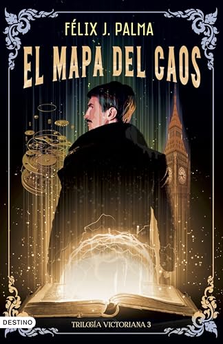 El mapa del caos (Trilogía victoriana 3)