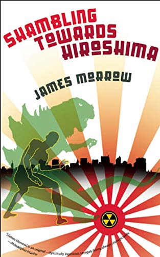 Shambling Towards Hiroshima view 2