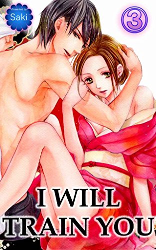 I will train you Vol.3 (TL Manga) (English Edition) PDF Ebook En Ligne