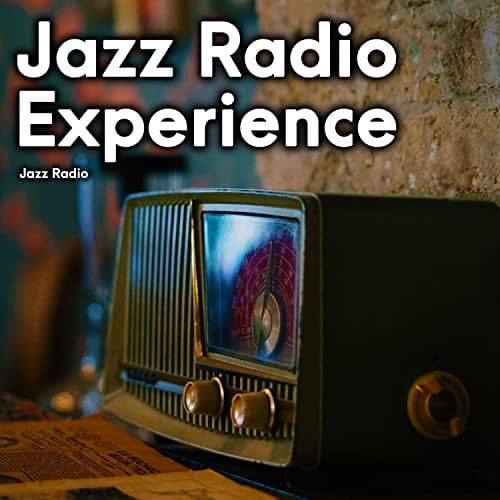 Amazon.co.jp Jazz Radio Experience Jazz Radio Digital Music