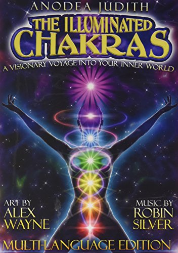 The Illuminated Chakras, A visionary Voyage int... 0974242527 Book Cover