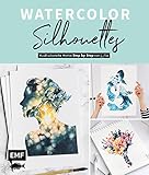 Watercolor Silhouettes – Vom Instagram-Star jj_illus: Ausdrucksstarke Motive Step by Step mit Aquarell malen: Natur, Tiere, Porträt und mehr