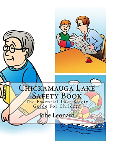 Chickamauga Lake Safety Book: The Essential Lake Safety Guide For Children