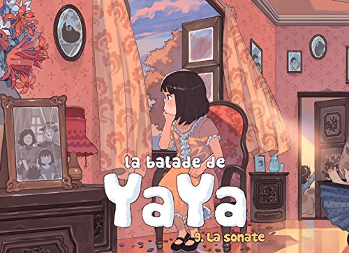 Télécharger La Balade de Yaya - Tome 9 - La sonate (Fei) livre En ligne