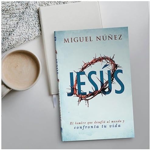 Jesús: El Hombre Que Desafió Al Mundo Y Confronta Tu Vida