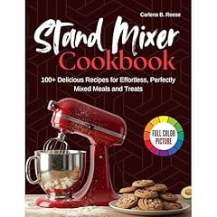Stand Mixer Cookbook Audiolibro Por Carlena B. Reese arte de portada
