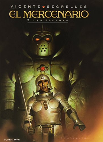 El Mercenario. Las Pruebas - Volumen 3