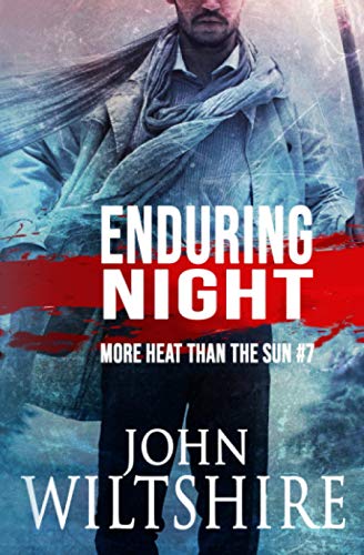 Enduring Night (More Heat Than The Sun)