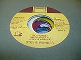 STEVIE WONDER 45 RPM Go Home (Instrumental) / Go Home