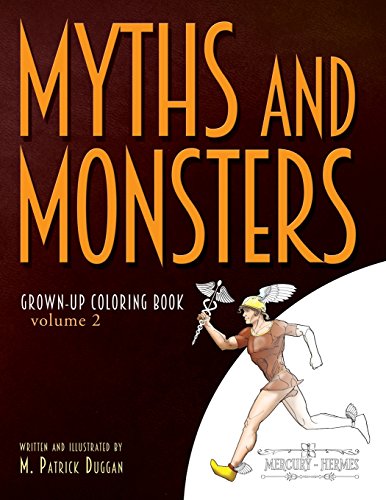 Myths and Monsters Grown-up Coloring Book, Volume 2