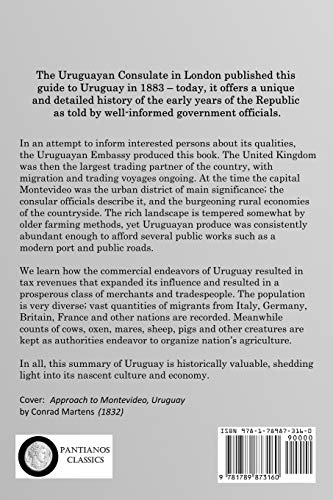 The Republic of Uruguay, South America: Its Geography, History, Rural Industries, Commerce, and Gene