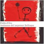 Andanzas del impresor Zollinger