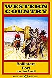  WESTERN COUNTRY 162: Ballisters Fort