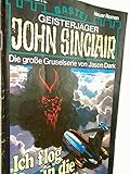  Geisterjäger John Sinclair 1. Auflage Band 147 Ich flog in die Todeswolke, 1981, Bastei Roman-Heft