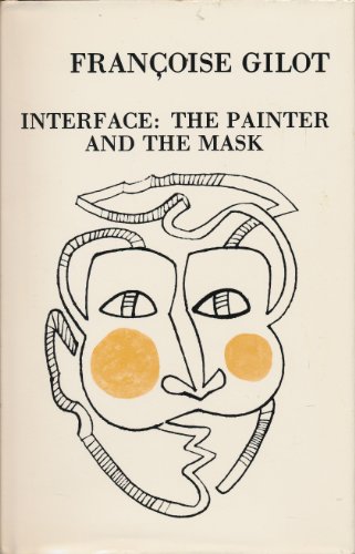 Interface: The Painter and the Mask 0912201029 Book Cover
