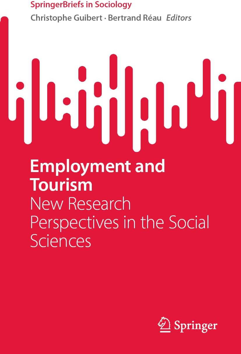 Employment and Tourism: New Research Perspectives in the Social Sciences