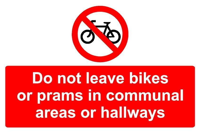 Do not leave bikes or prams in communal areas or hallways prohibition sign - Self adhesive sticker (200mm x 150mm)