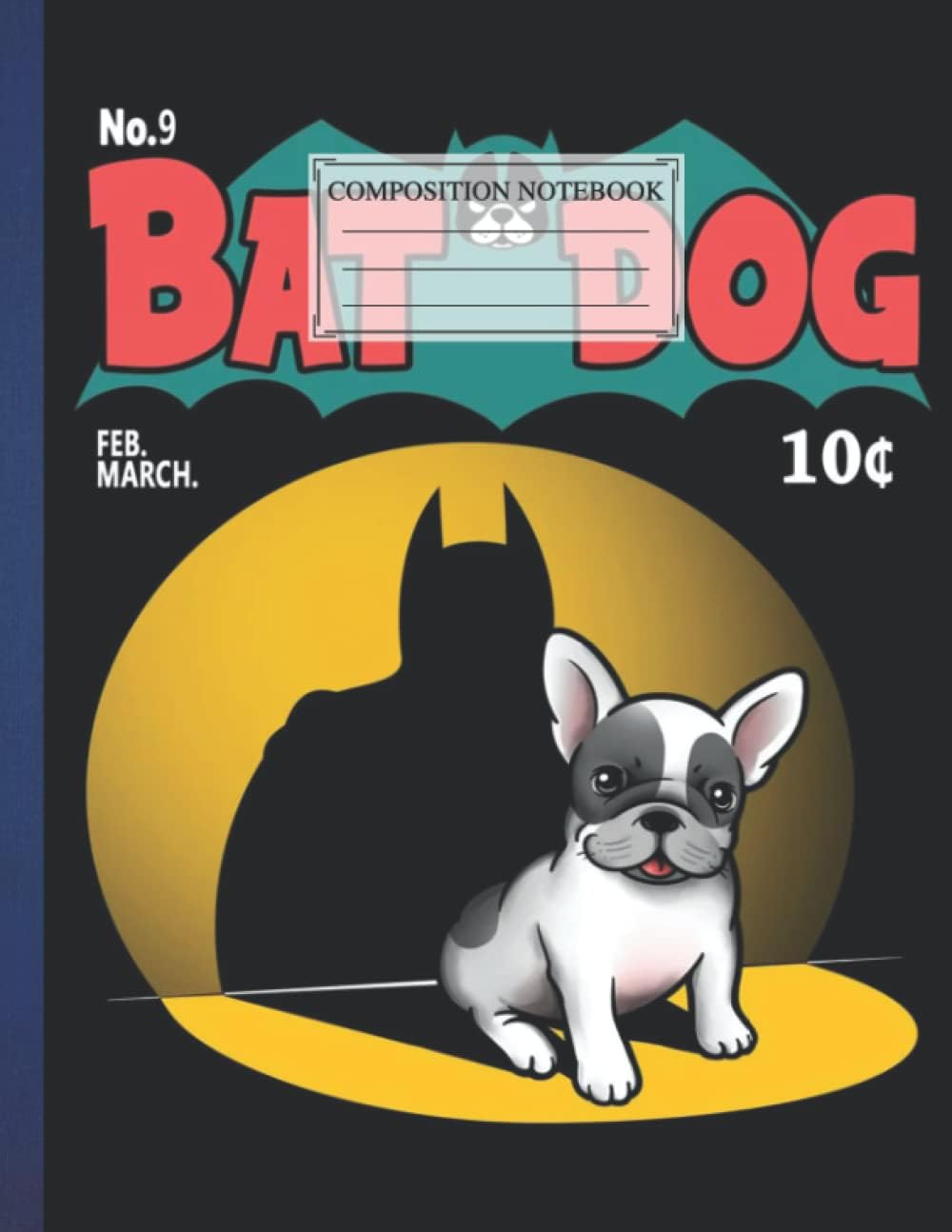 Composition NoteBook BatDog Size 8.5x11 - 110 page Labrador Retriever College Ruled Sport Blank Lined,Chihuahua For Students And Teachers, Adults, Christmas College Writing Notes
