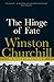 The Hinge of Fate: The Second World War