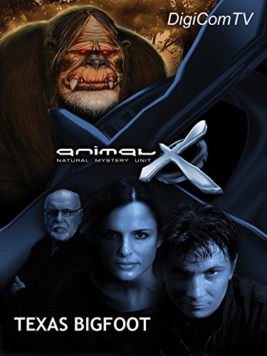 Animal-X - Texas Bigfoot
