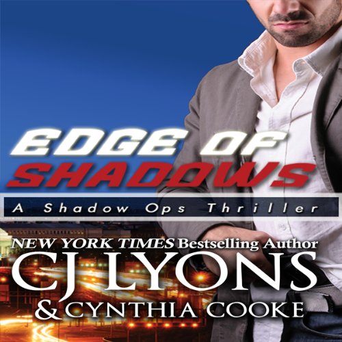 Edge of Shadows Audiolivro Por CJ Lyons, Cynthia Cooke capa