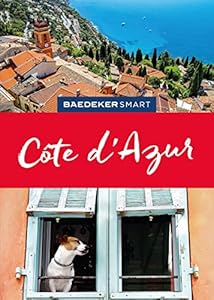 Baedeker SMART Reiseführer Côte d'Azur: Reiseführer mit Spiralbindung inkl. Faltkarte und Reiseatlas